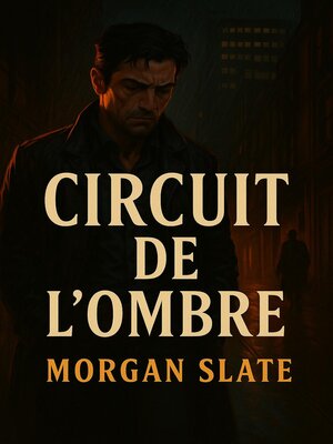 cover image of Circuit de l'Ombre